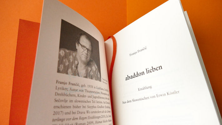 Blick ins Buch abaddon lieben, Biografie Franjo Frančič und Titelseite mit Lesebändchen
