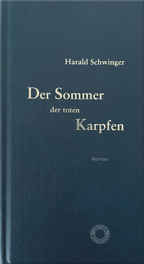 Der Sommer der toten Karpfen