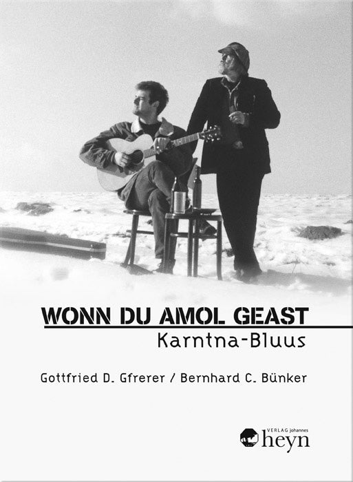 Cover "Wonn du amol geast. Karntna-Bluus" mit Foto von Gottfried Gfrerer und Bernhard C. Bünker aus dem Jahr 1998