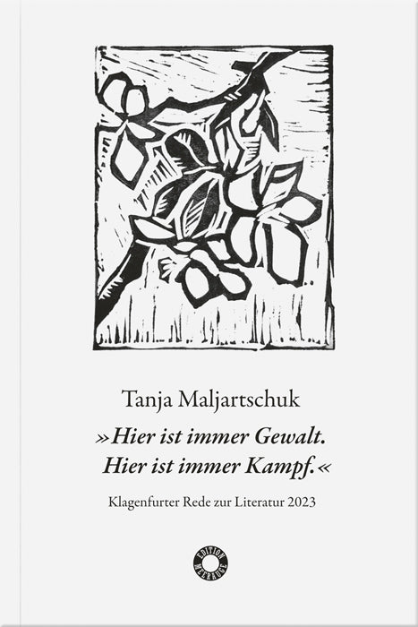 Cover Tanja Maljartschuk: Klagenfurter Rede zur Literatur 2023
