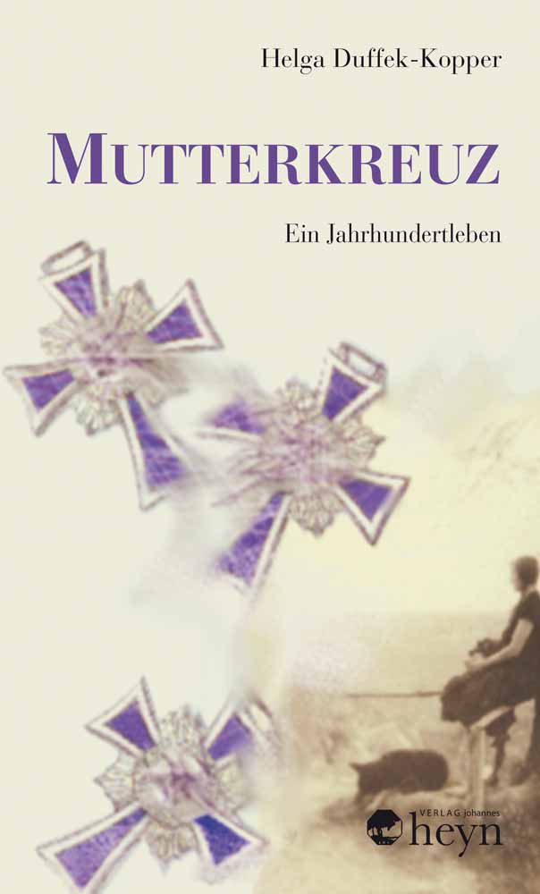 Helga Duffek-Kopper Mutterkreuz Cover