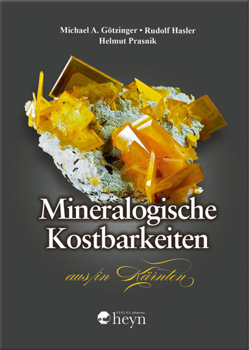 Mineralogische Kostbarkeiten aus/in Kärnten - Cover