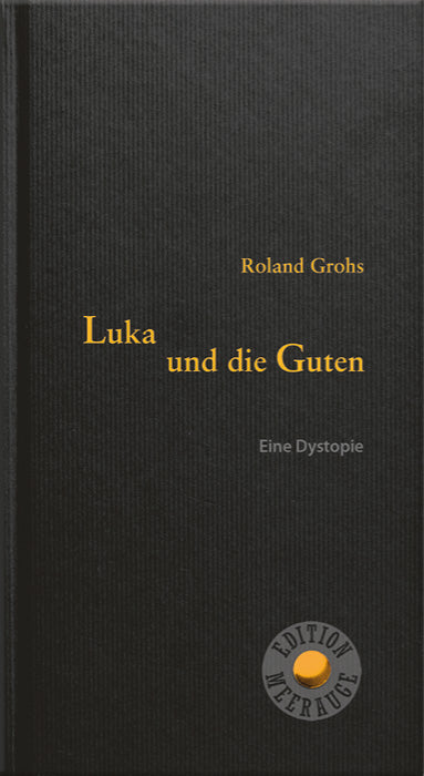 Cover Luka und die Guten