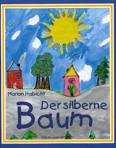 Marion Habicht Der silberne Baum Cover