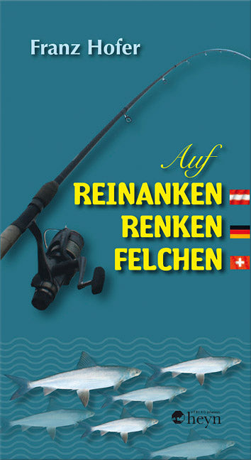 Auf Reinanken/Renken/Felchen