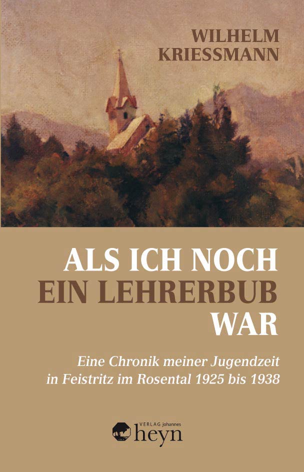 Kriessmann Wilhelm Als ich noch ein Lehrerbub war Cover