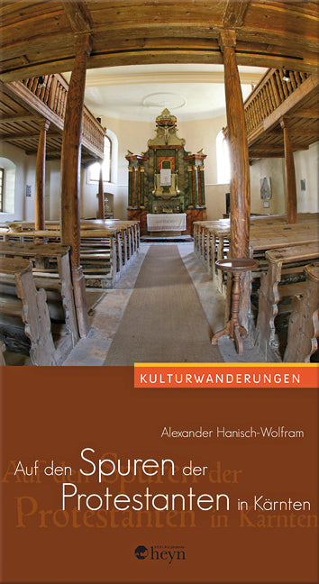 Cover Kulturwanderungen Auf den Spuren der Protestanten in Kärnten