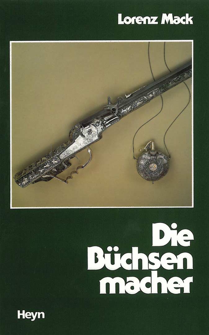 Lorenz Mack Die Büchsenmacher Cover