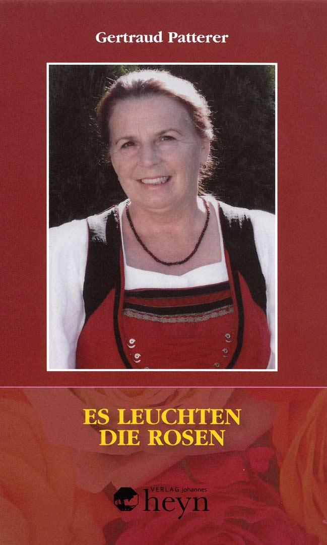 Gertraud Patterer Es leuchten die Rosen Cover