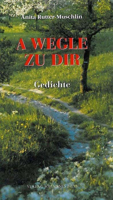 Anita Rutter-Muschlin A Wegle zu dir Cover