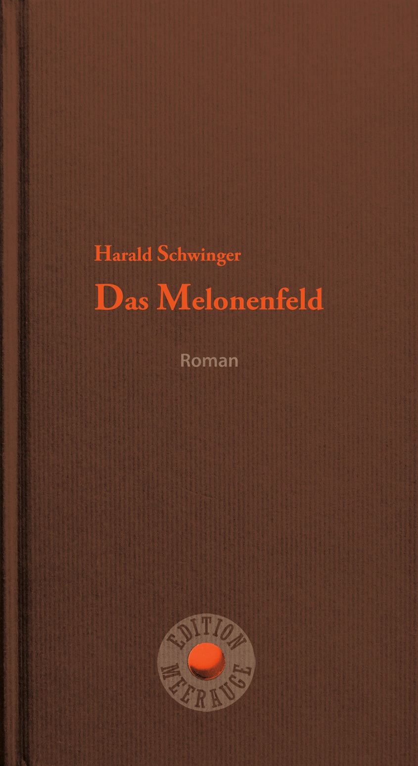 Das Melonenfeld