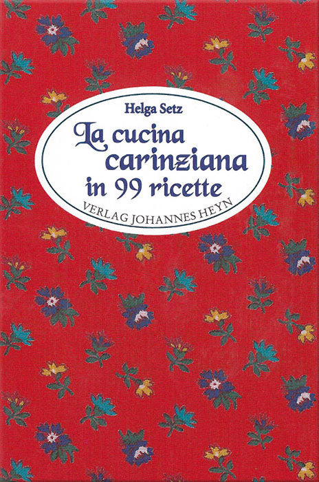 La cucina carinziana in 99 ricette - Cover