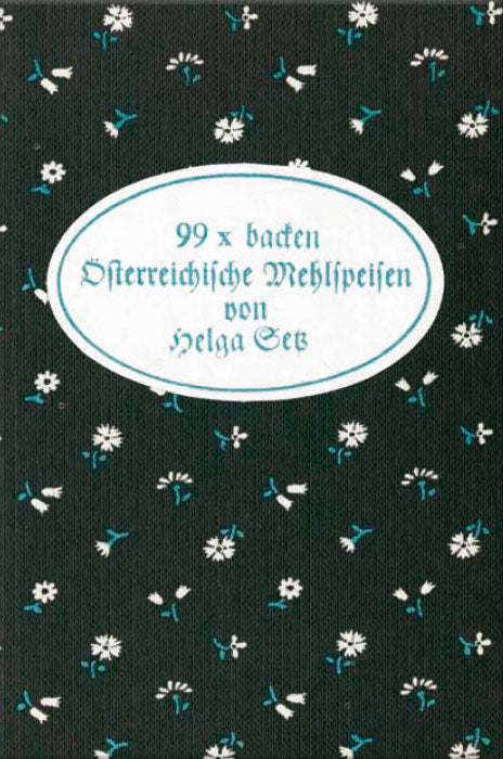99 x backen Österreischische Mehlspeisen - Cover