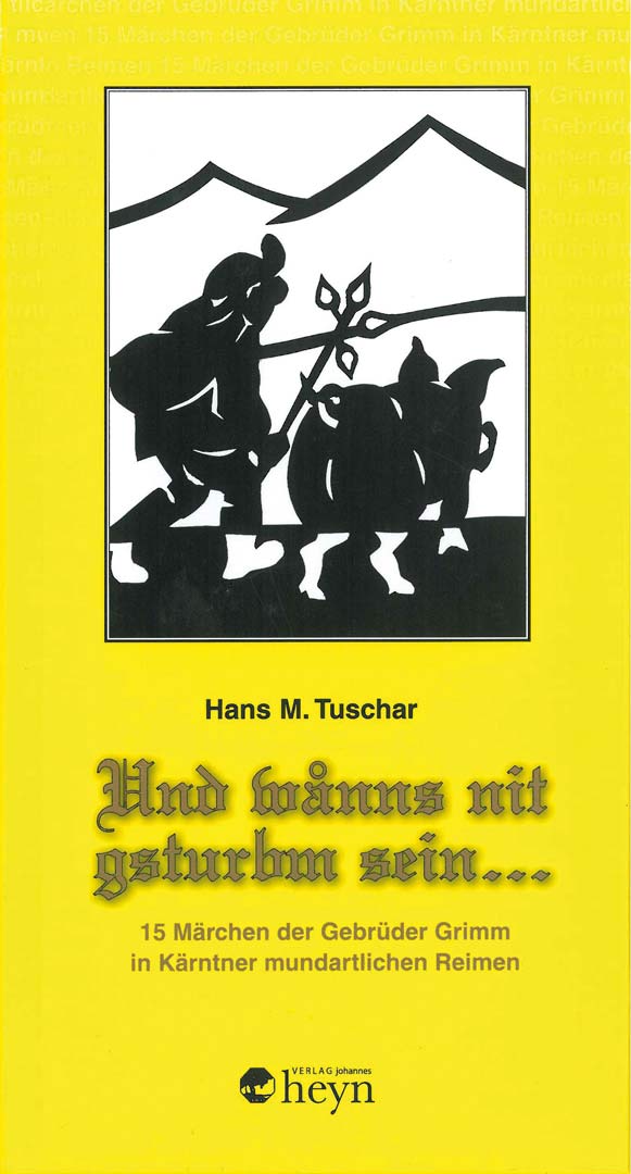 Hans M. Tuschar Und wånns nit gsturbm sein… Cover