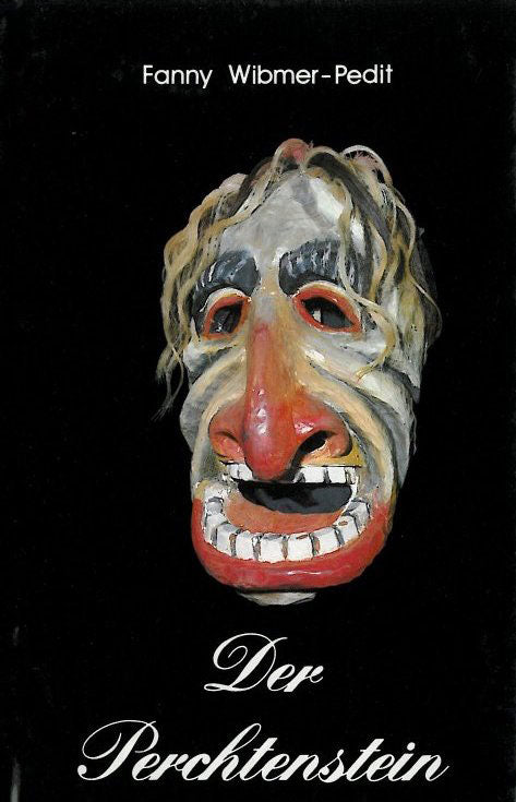 Fanny Wibmer-Pedit Der Perchtenstein Cover