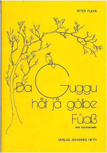 Da Guggu håt jå gölbe Füass Cover