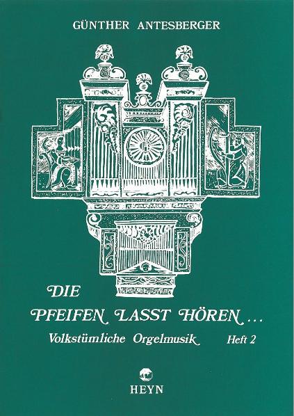 Die Pfeifen lasst hören - Heft 2 Cover