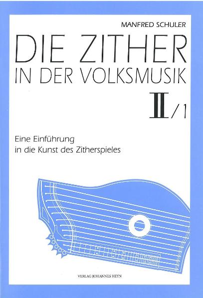 Die Zither in der Volksmusik II/Heft 1 Cover