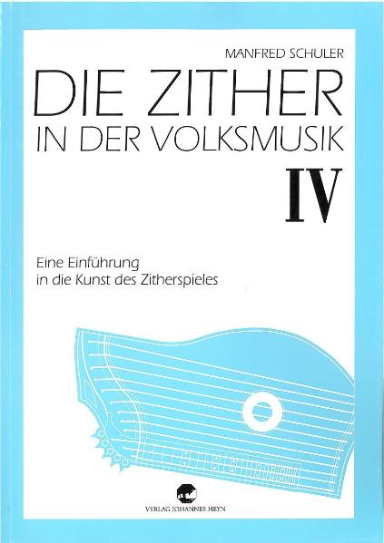 Die Zither in der Volksmusik Band IV Cover