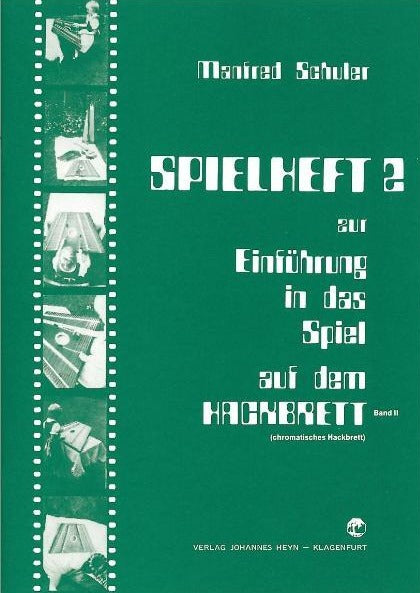 Spielheft zur “Einführung in das Spiel auf dem Hackbrett“ Band 2 - 2 Cover