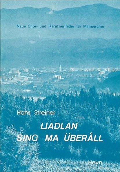 Liadlan sing ma überåll Männerchor Cover