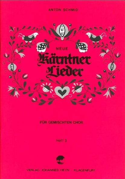 Neue Kärntner Lieder gemischt Heft 3 Cover