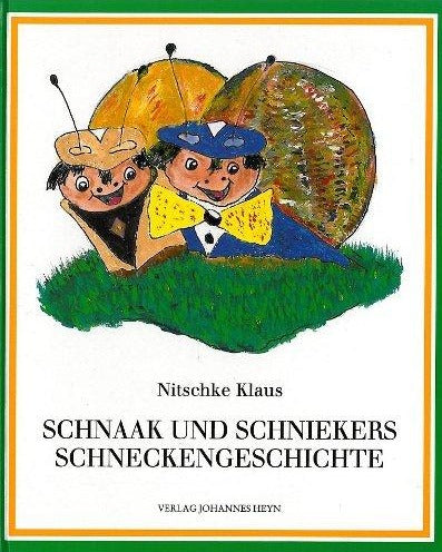 Schnaak und Schniekers Schneckengeschichte Cover