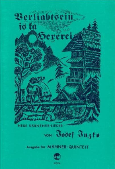 Verliabtsein is ka Hexerei Männer Quintett Cover