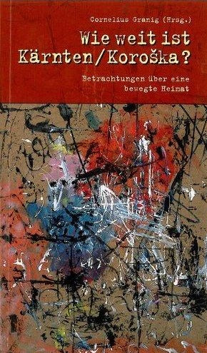 Wie weit ist Kärnten / Koroska? Cover